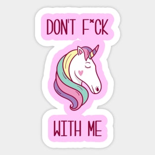 Don't eff with Unicorns Sticker